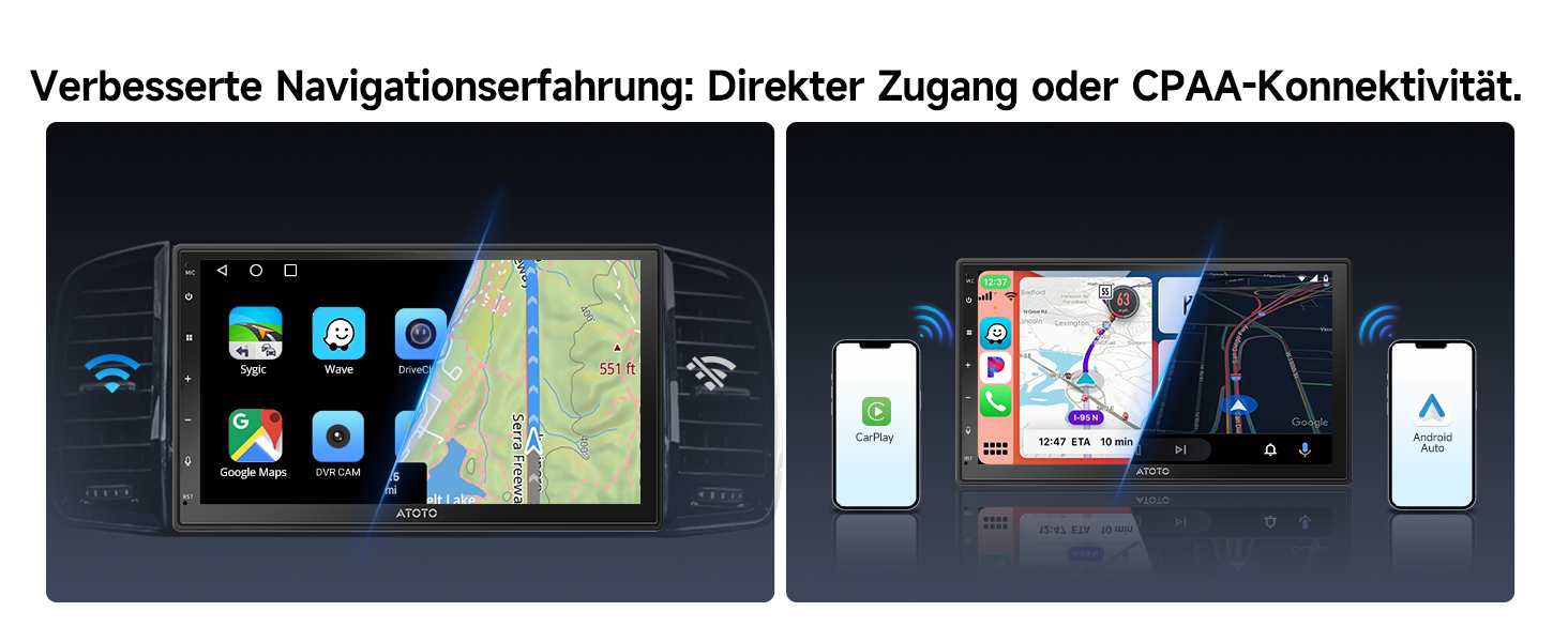 Verbesserte Navigationserfahrung: Direkter Zugang oder CPAA-Konnektivität.