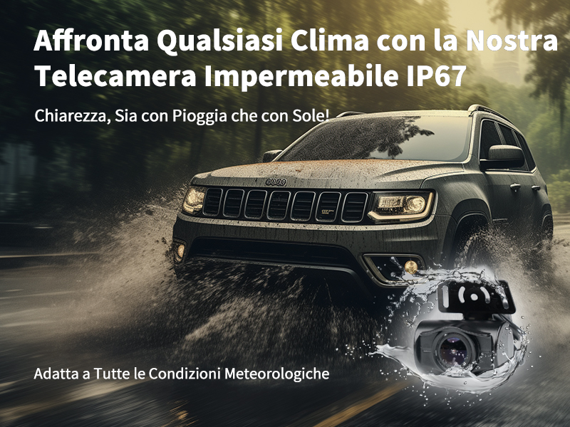 Qualsiasi Clima con la Nostra Telecamera Impermeabile IP67 - キアレッツァ、シア・コン・ピオッジャ・チェ・コン・ソーレ