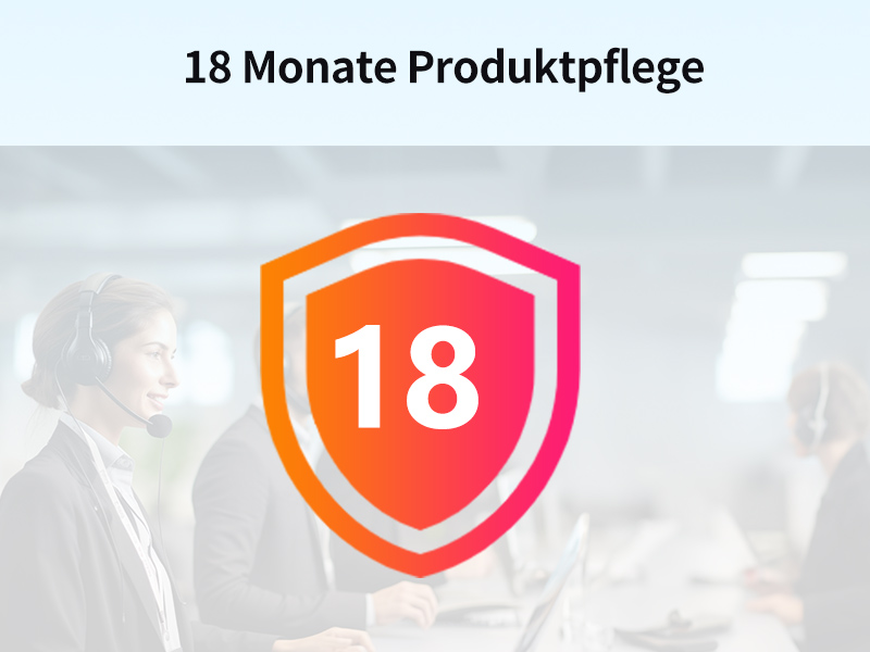 18 Monate Produktpflege